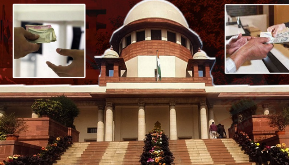 Supreme Court’s Historic Verdict: Mere Recovery of Money Not Enough to Prove Bribery