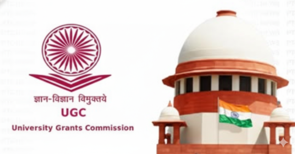 Supreme Court Stays UGC's New 2026 Regulations – 2012 Rules to Remain in Force
