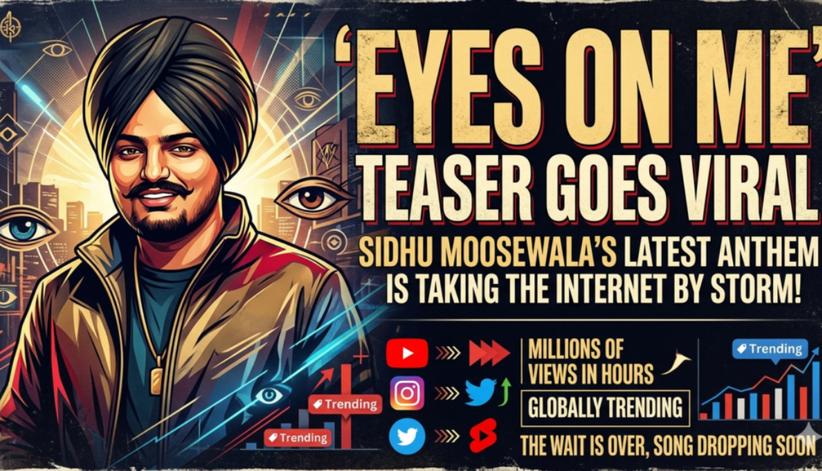 Sidhu Moosewala Eyes On Me teaser
